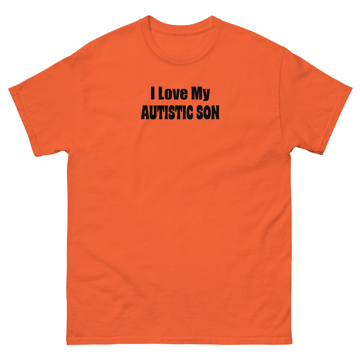 I Love My Autistic Son Tee (Orange)