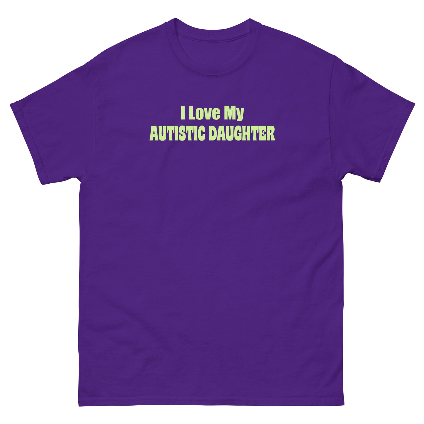 I Love My Autistic Daughter Tee (Purple)