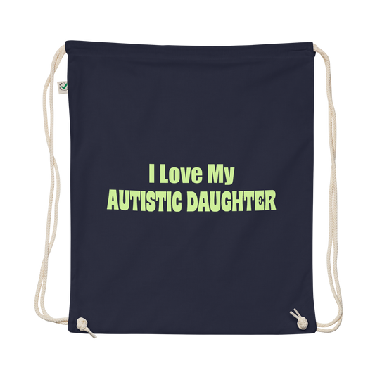 I Love My Autistic Daughter Drawstring Bag