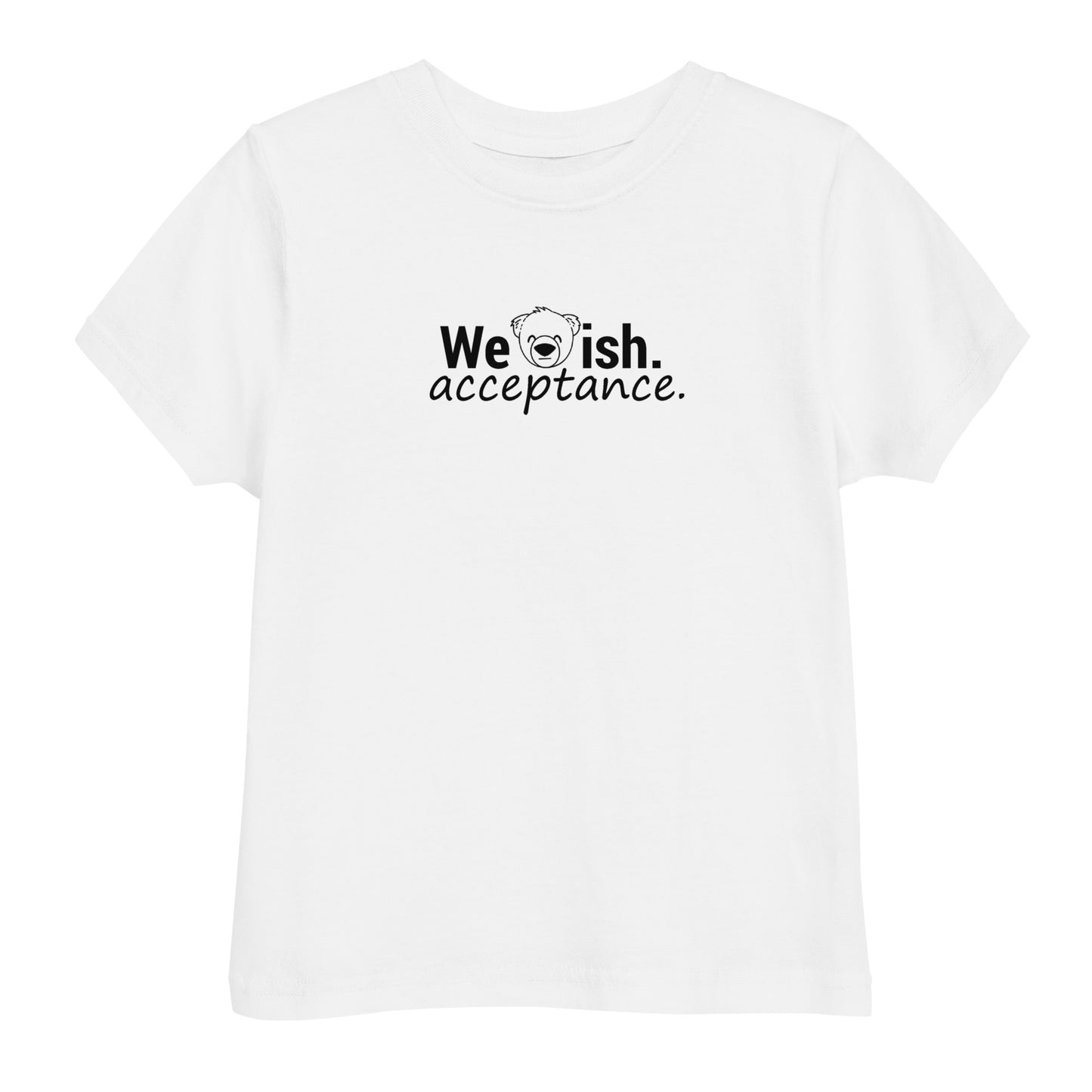 WeBearish Acceptance Toddler Shirt (White)