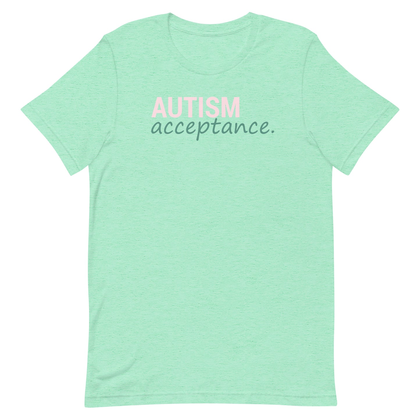 Autism Acceptance T-Shirt (Heather Mint Green)