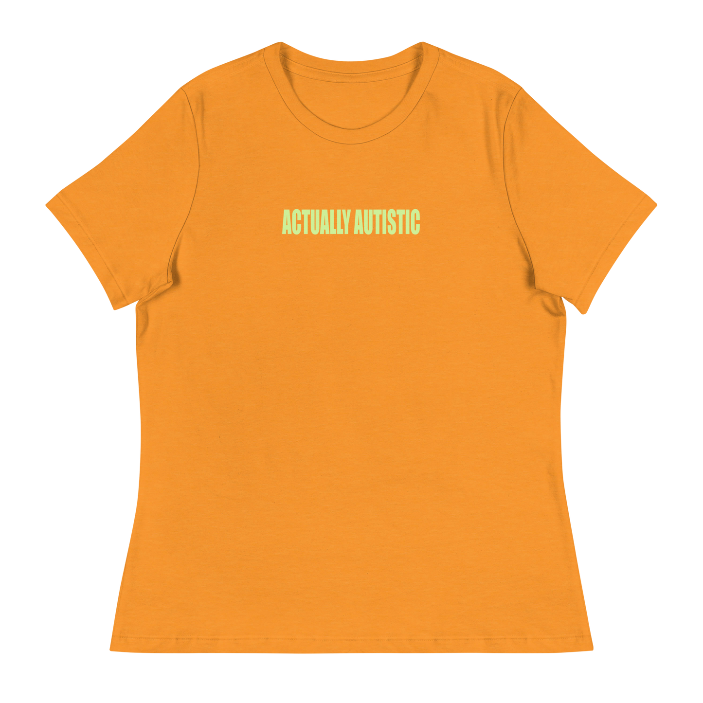 Actually Autistic Women's T-Shirt (Orange)