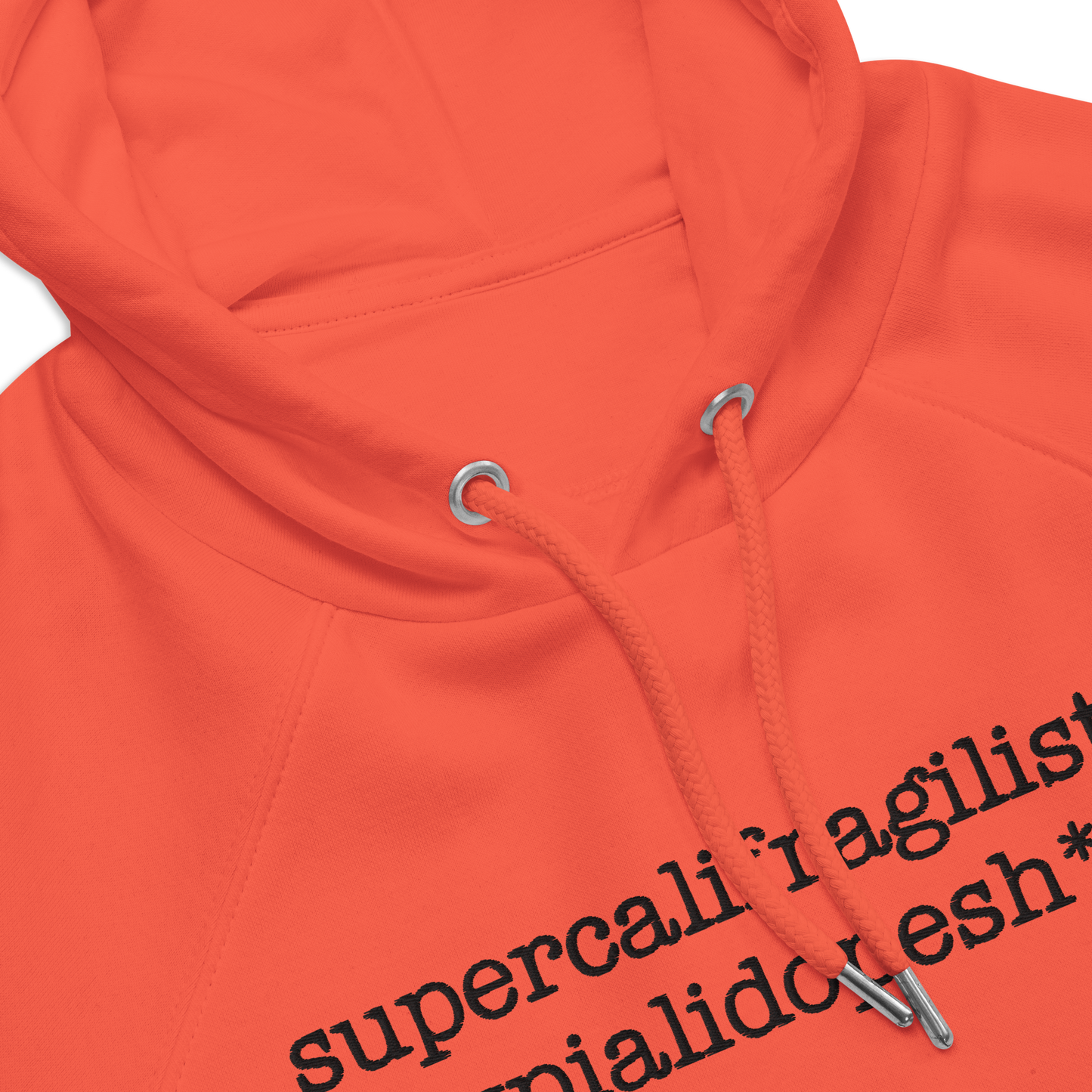 Supercalifragilisticexpialidopesh*t Unisex (Orange)