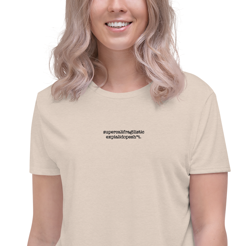 Supercalifragilisticexpialidopesh*t Women's Cropped T-shirt (Pink)